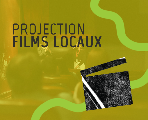 Vignette Projection Films Locaux